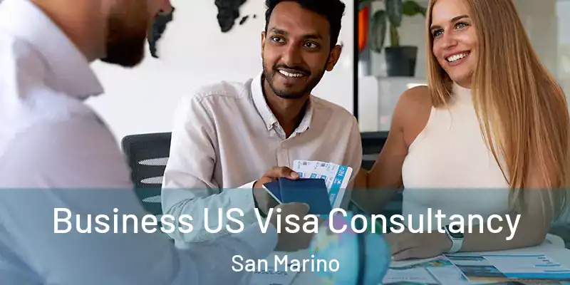  Business US Visa Consultancy San Marino